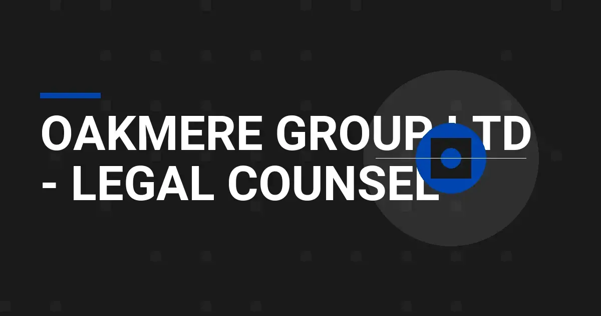 Oakmere Group Ltd - Legal Counsel